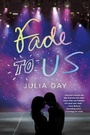 Cover: Fade to Us - St Martin's Press