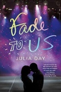 Cover: Fade to Us - St Martin's Press