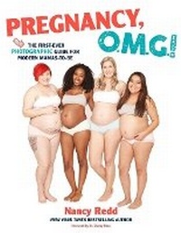 Enlarge image Cover: Pregnancy, OMG! - St Martin's Press