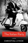 Cover: The Italian Party - St Martin's Press