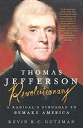 Cover: Thomas Jefferson - Revolutionary - St Martin's Press