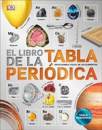 Abbildung von: El libro de la tabla periodica (The Elements Book) - DK Children
