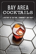 Cover: Bay Area Cocktails - Arcadia Publishing (SC)