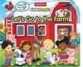Cover: Fisher Price Little People: Let's Go to the Farm - Parragon