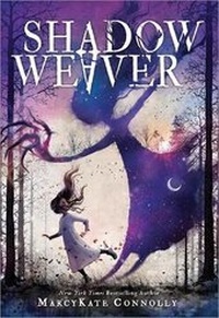 Enlarge image Cover: Shadow Weaver - Sourcebooks Jabberwocky