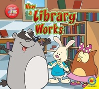 Enlarge image Cover: How a Library Works - Av2