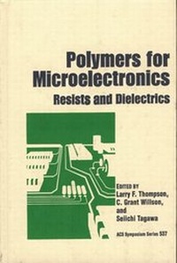 Enlarge image Cover: Polymers for Microelectronics - American Chemical Society