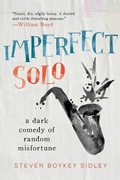 Cover: Imperfect Solo - Skyhorse Publishing