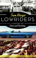 Cover: San Diego Lowriders - History Press Library Editions