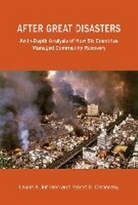 Enlarge image Cover: After Great Disasters - How Six Countries Managed Community Recovery - Lincoln Institute of Land Policy
