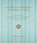 Cover: Classical Principles for Modern Design - Monacelli Press