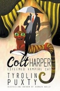 Cover: Colt Harper - Curiosity Quills Press