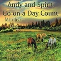 Cover: Andy and Spirit Go on a Day Count - Guardian Angel Publishing