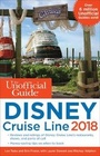 Cover: The Unofficial Guide to Disney Cruise Line 2018 - Unofficial Guides