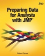 Cover: Preparing Data for Analysis with JMP - SAS Institute