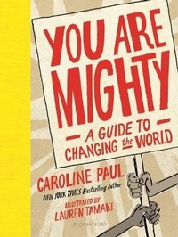 Enlarge image Cover: You Are Mighty - Bloomsbury Childrens Books