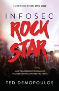 Cover: Infosec Rock Star - Morgan James Publishing llc