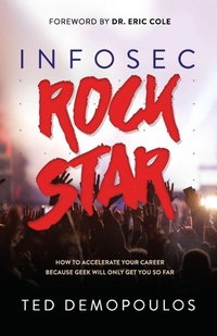 Enlarge image Cover: Infosec Rock Star - Morgan James Publishing llc