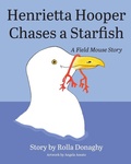 Cover: Henrietta Hooper Chases a Starfish - Booklocker.com