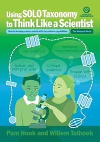 Enlarge image Cover: Using Solo Taxonomy to Think Like a Scientist - Essential Resources Ltd