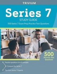 Enlarge image Cover: Series 7 Study Guide - TRIVIUM TEST PREP