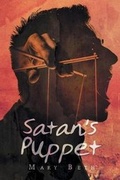 Cover: Satan's Puppet - Christian Faith Publishing, Inc.