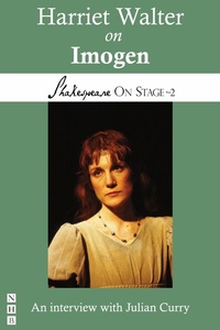 Abbildung von: Harriet Walter on Imogen - Nick Hern Books