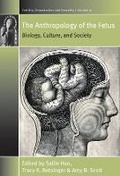 Cover: The Anthropology of the Fetus - Berghahn Books
