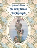 Cover: Andersen's Stories - The Little Mermaid & The Nightingale - ROBIN BOOKS