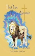 Cover: The Once and Forever Mountain (Clock Winders Book Five) - Westin Hills Books