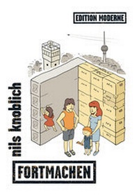Abbildung von: Fortmachen - Edition Moderne