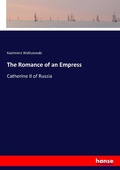 Cover: The Romance of an Empress - Hansebooks