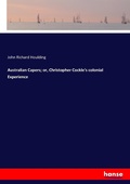 Cover: Australian Capers; or, Christopher Cockle's colonial Experience - Hansebooks