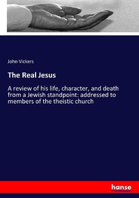 Enlarge image Cover: The Real Jesus - Hansebooks