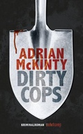 Cover: Dirty Cops - Kriminalroman (Sean-Duffy-Serie 6) - Suhrkamp