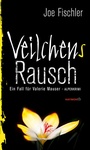 Cover: Veilchens Rausch - Haymon Verlag