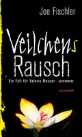 Cover: Veilchens Rausch - Haymon Verlag