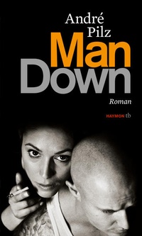 Enlarge image Cover: Man Down - Haymon Verlag