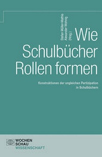 Enlarge image Cover: Wie Schulbücher Rollen formen - Wochenschau Verlag