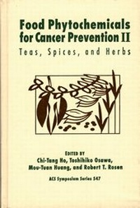 Abbildung von: Food Phytochemicals for Cancer Prevention: II: Teas, Spices, and Herbs - American Chemical Society