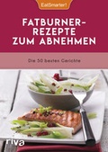 Cover: Fatburner-Rezepte zum Abnehmen - Riva