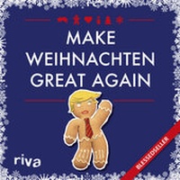 Abbildung von: Make Weihnachten great again - Riva