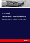 Cover: Practical Sanitary and Economic Cooking - Hansebooks