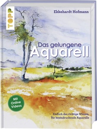 Abbildung von: Das gelungene Aquarell - Frech