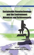 Cover: Sustainable Nanotechnology and the Environment: Advances and Achievements - Oxford University Press Inc