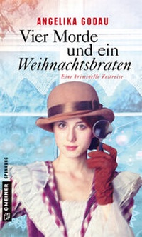 Abbildung von: Vier Morde und ein Weihnachtsbraten - Gmeiner-Verlag