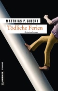 Cover: T&ouml;dliche Ferien - Gmeiner-Verlag