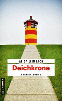 Abbildung von: Deichkrone - Gmeiner-Verlag