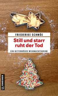 Abbildung von: Still und starr ruht der Tod - Gmeiner-Verlag