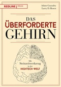 Cover: Das &uuml;berforderte Gehirn - REDLINE